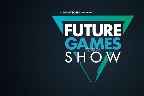 2020未來游戲展覽會線上展確定6月7日舉辦Future Games Show(m.cqmrd.com)