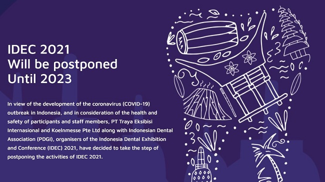 2021印尼雅加達(dá)牙科展覽會(huì)將延期到2023年舉行(m.cqmrd.com)